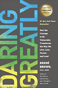 Daring Greatly by Brene Brown